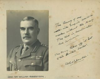 Sir William Robertson Autograph Quotation Signed With Photo