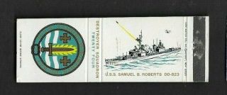 Matchbook Cover U.  S.  Navy Ship Uss Samuel B Roberts Dd - 823 Destroyer 5606
