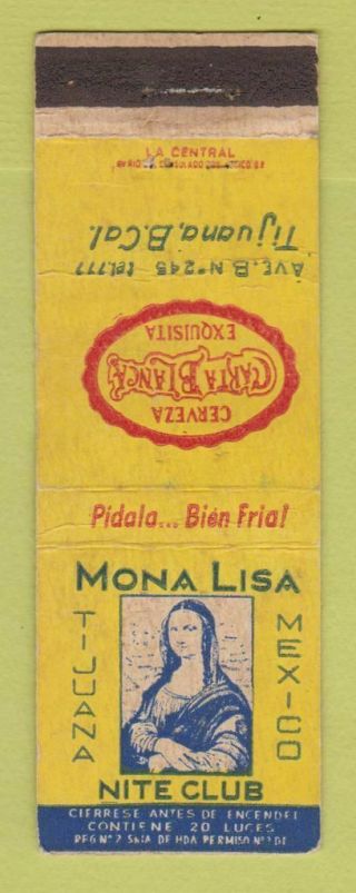 Matchbook Cover - Mona Lisa Nite Club Tijuana Mexico Carta Blanca Beer Wear