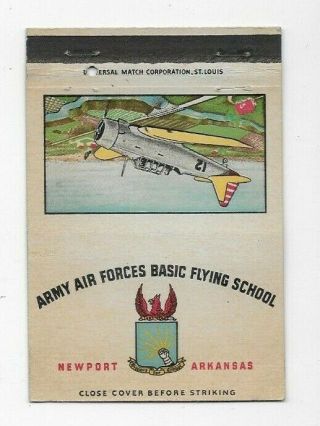 Vintage Matchbook Cover Army Air Forces Basic Flying School Newport Ar 3875
