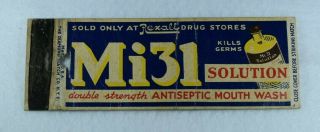 Early Rare Mi31 Antiseptic Mouth Wash Matchbook - Great Graphics - Rexall Drug Store