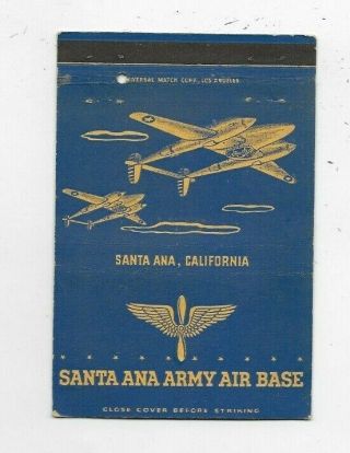 Vintage Matchbook Cover Army Air Forces Army Air Base Santa Ana Ca 3872