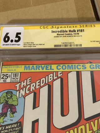 Incredible Hulk 181 CGC 6.  5 Signed By John Romita Sr 1st Wolverine Appearance 2