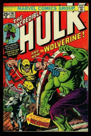 Incredible Hulk 181 Higher Grade 1st Full App.  Of Wolverine L@@k