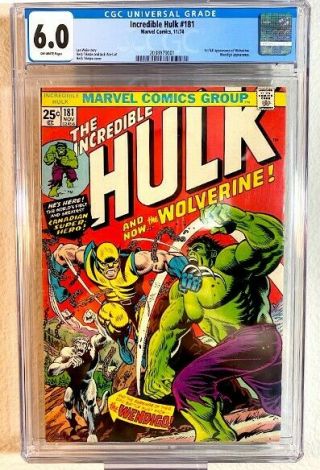 Incredible Hulk 181 Cgc 6.  0 Ow 1st Appearance Wolverine - Huge Key