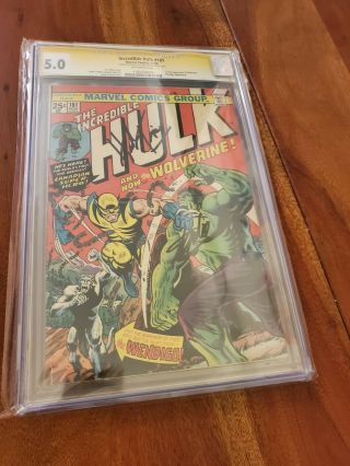 Incredible Hulk 181 CGC 5.  0 1st Wolverine SS Signed 2x Stan Lee Herb Trimpe Rare 3