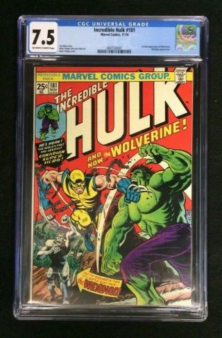 The Incredible Hulk 181 CGC 7.  5 VF - 1st Full Appearance of Wolverine 1974 2