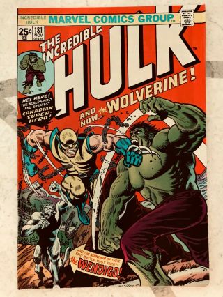 Incredible Hulk 181,  First Appearance Of The Wolverine 25c (02456) Bronze Age
