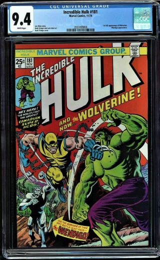 Incredible Hulk 181 Cgc 9.  4 White Pages 1st Full Wolverine App Cgc 2037499008