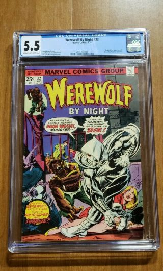 Marvel Comic Werewolf By Night 32 First 1st Appearance Moon Knight Cgc 5.  5 Ow/w