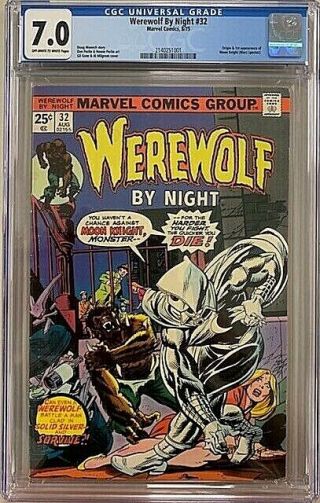 Cgc 7.  0 Werewolf By Night 32 Origin & 1st App Moon Knight Marvel 1975