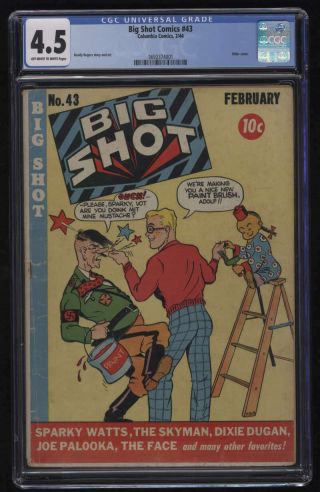 Big Shot Comics 43 Cgc 4.  5 Ow/w Pgs Columbia Comics 2/1944 Hitler Cover
