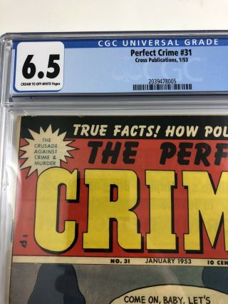 The Perfect Crime 21 CGC 6.  5 Cross Publications 1953 2
