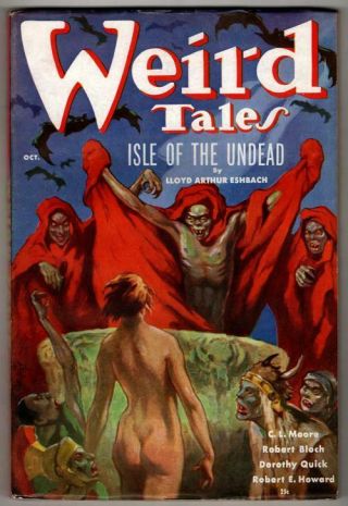 Weird Tales Oct 1936 J.  Allen St.  John Cvr; R.  E.  Howard Conan; Bloch; Moore