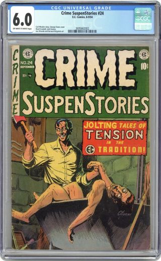 Crime Suspenstories 24 Cgc 6.  0 1954 3695662002