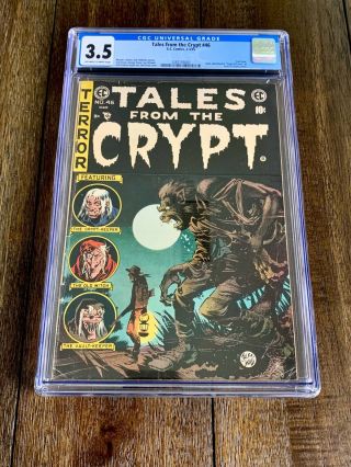 Tales From The Crypt 46 Cgc (3.  5) Ow/w Pages - Last E.  C.  Horror Comic