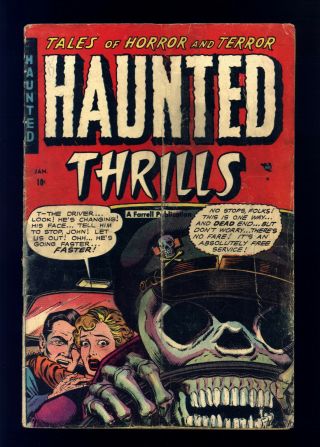 Haunted Thrills 13 Vg Skeleton Cover,  " Experiment In Terror ",  " Gruesome Garden "