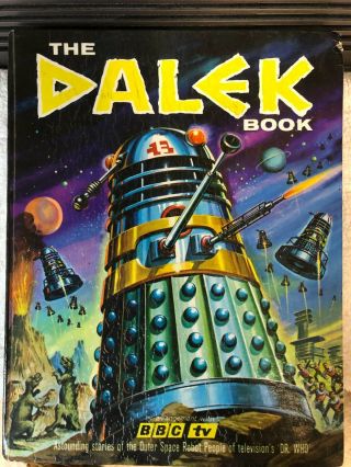 The Dalek Book - Souvenir Press - Sep.  1964 - The First Dr.  Who Book Published