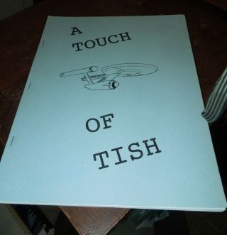 Star Trek Fanzine " A Touch Of Tish "