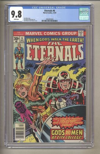 Eternals 6 (cgc 9.  8) White Pages; Jack Kirby 1976 Marvel Comics Movie (j 034)