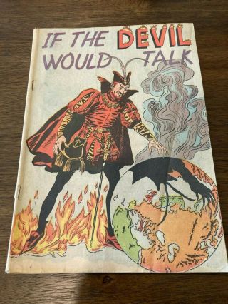 If The Devil Would Talk,  1950 Edition Religious Catechetical Comic Book