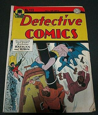July 1946 Detective Comics No.  113 - Batman & Robin - Estimated Grade: 4 - 5