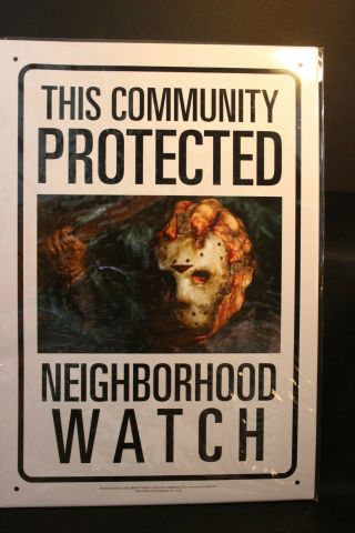 Metal Sign - Jason - Halloween - " This Community Protected Neighborhood Watch "