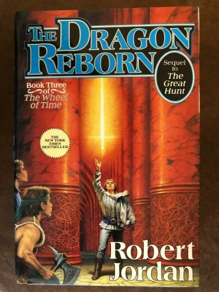 Robert Jordan The Dragon Reborn Hc Hardcover The Wheel Of Time Book Three 3