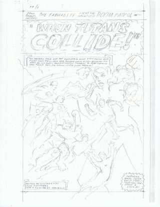 Fantastic Four V Doom Patrol 20 - Page Commission Story Layouts By Alan Kupperberg