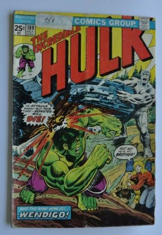 The Incredible Hulk 180 (october 1974,  Marvel) First Cameo Appearance Wolverine