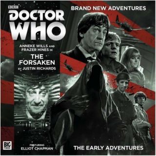 Doctor Who Big Finish The Early Adventures The Forsaken