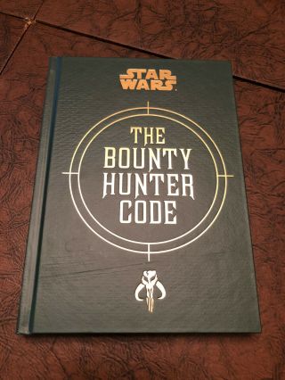 Star Wars The Bounty Hunters Code From The Files Of Boba Fett Book