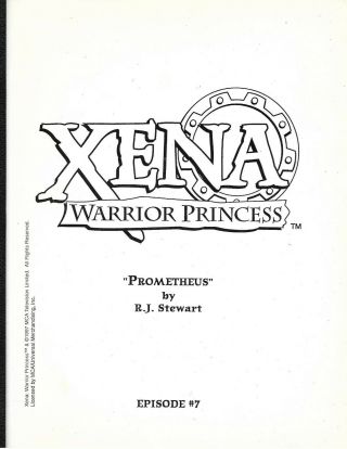 Xena Warrior Princess Script: Prometheus Season 1 Episode 7 By R.  J.  Stewart