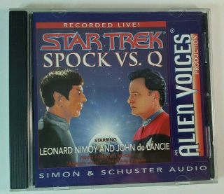 Star Treck Spock Vs.  Q Alien Voices Leonard Nimoy John De Lancie Audio Cd