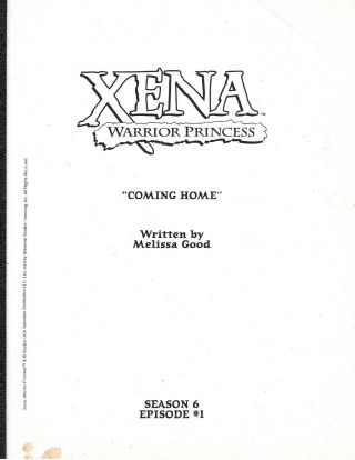 Xena Warrior Princess Script: Coming Home Season 6 Episode 1 By Melissa Good