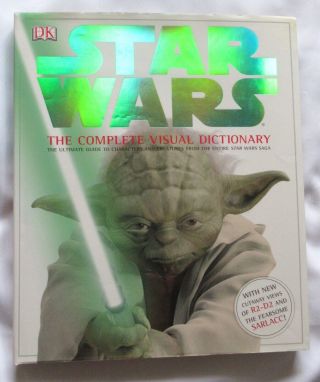 Star Wars The Complete Visual Dictionary By Windham,  Ryder Hardback Book