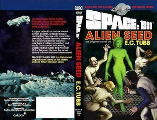 Space 1999 - ALIEN SEED by E.  C.  Tubb 2