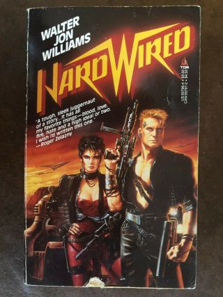 Walter Jon Williams Hardwired Hard Wired Great Cover Art