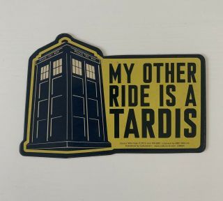Doctor Who My Other Ride Is A Tardis Car Magnet