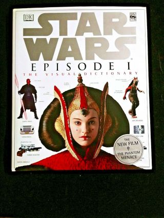 Star Wars Episode 1 The Visual Dictionary Book The Pahntom Menace