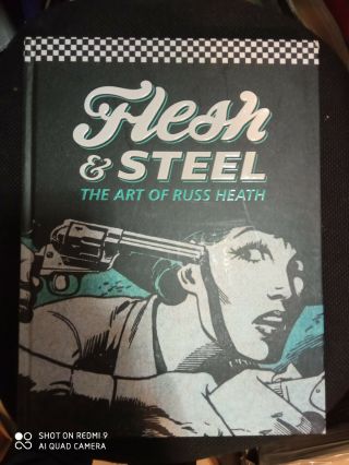 Flesh & Steel: Art Of Russ Heath - Hardcover