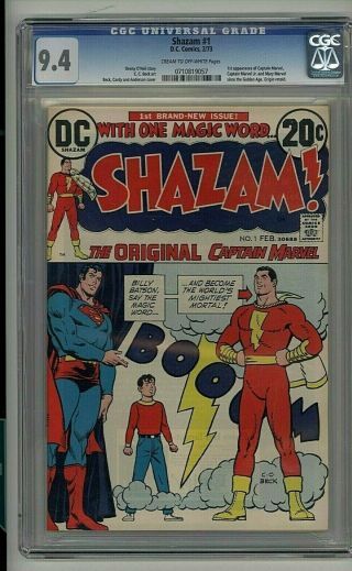 Shazam 1 1st Bronze Age Captain Marvel Dc Comics Key 1973 Nm Cgc 9.  4