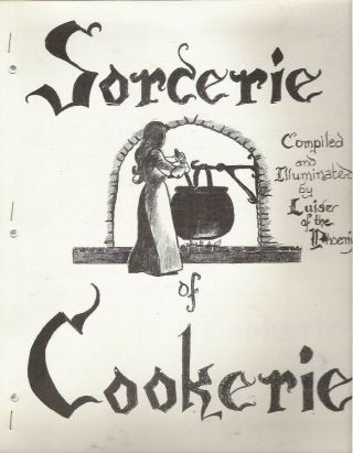 Society For Creative Anachronism Sca Cookbook Soucerie Of Cookerie By Founder