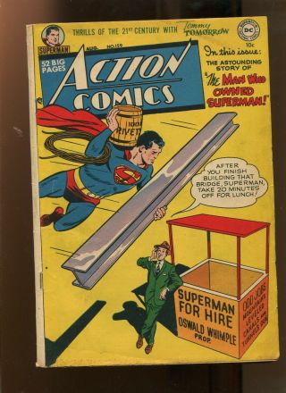 Action Comics 159 (2.  0) The Man Who Owned Superman 1951