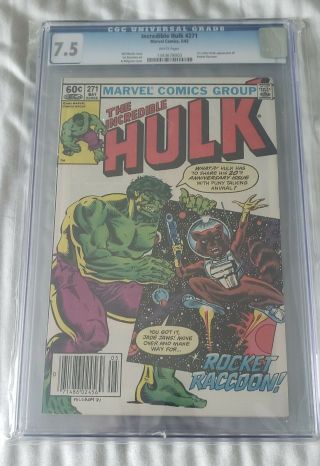 The Incredible Hulk 271 Cgc 7.  5 1st Comic Appearance Rocket Raccoon White Pgs