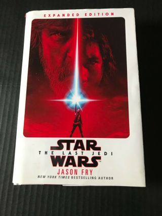 Star Wars The Last Jedi 2018 Hardcover Expanded Edition