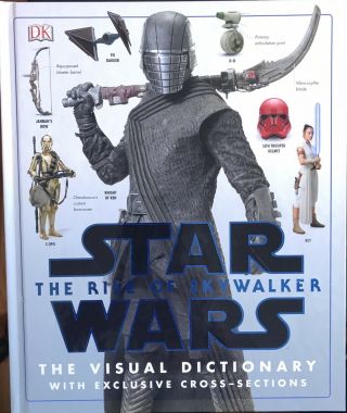 Star Wars The Visual Dictionary Rise Of Skywalker,  Last Jedi,  Force Awakens