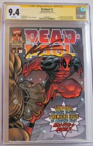 Deadpool 1 Marvel Comics Signature Series Signed Rob Liefeld 1997 Cgc Nm 9.  4