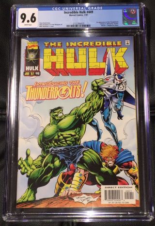 Incredible Hulk 449 Cgc 9.  6 White Pages 1st App.  Of The Thunderbolts Upc