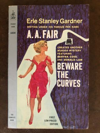 Erle Stanley Gardner A.  A.  Fair Beware The Curves 1960 Perry Mason Great Cover